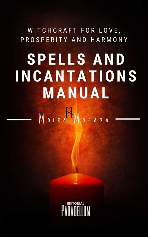 The History and Origins of Incantation Manuals in Green Witchcraft